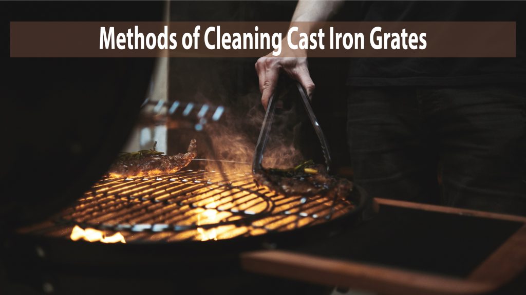 Cleaning Cast Iron Grill Grates